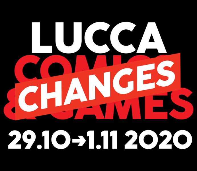 Lucca Comics & Games - edizione Changes