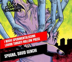 I nuovi sperimentalissimi lavori di Spugna e David Genchi targati Hollow Press