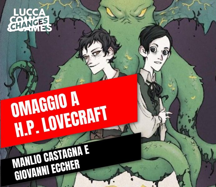 Giovanni Eccher – Manlio Castagna, Omaggio a Howard Phillips Lovecraft