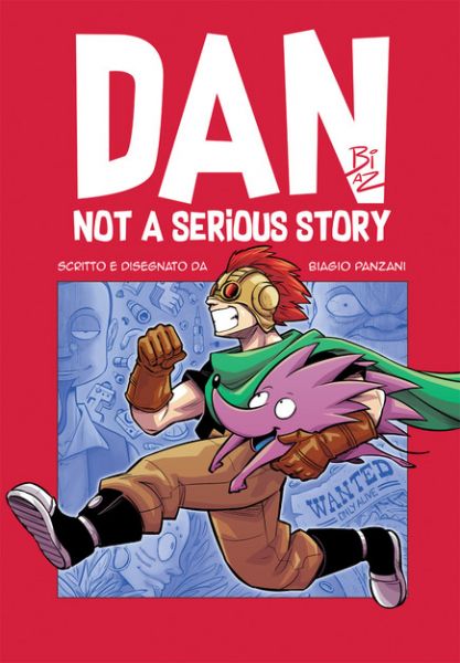 [ON LINE] Biagio Panzani presenta Dan Not a serious story