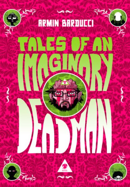 Tales of an imaginary deadman