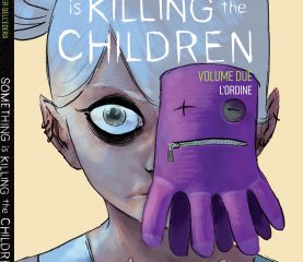 FIRMACOPIE SOMETHING IS KILLING THE CHILDREN NR 2 VARIANT COVER ESCLUSIVA FORBIDDEN PLANET