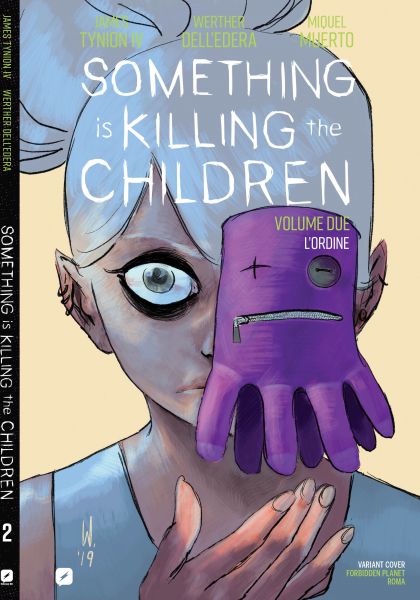 FIRMACOPIE SOMETHING IS KILLING THE CHILDREN NR 2 VARIANT COVER ESCLUSIVA FORBIDDEN PLANET