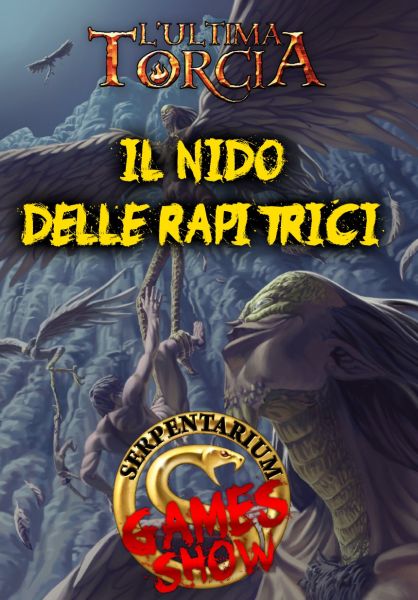 Serpentarium Live: giochiamo insieme a I domini mostruosi!