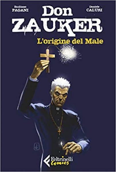 L'origine del Male: Don Zauker