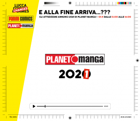 E ALLA FINE ARRIVA...??? Gli attesissimi annunci 2021 di Planet Manga! 