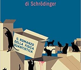 Ucciderò il gatto di Schrödinger