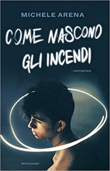Come nascono gli incendi