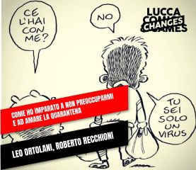 Leo Ortolani. Ovvero: come ho imparato a non preoccuparmi e ad amare la quarantena.