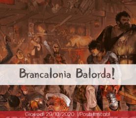 [ONLINE] Brancalonia Balorda!