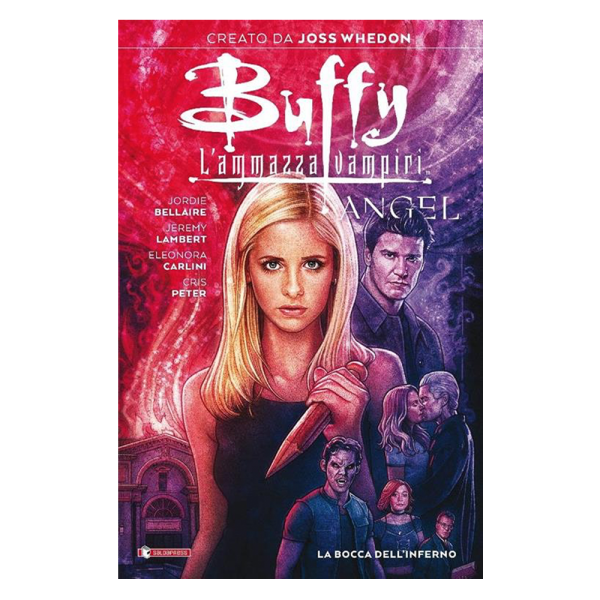 Buffy Angel: la bocca dell'inferno 