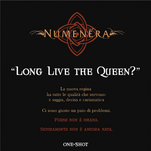 [ANNULLATO] Long live the Queen? - sessione Numenera