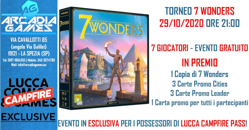 [ANNULLATO] - Torneo 7 Wonders - Nuova Edizione (Lucca Campfire Exclusive)