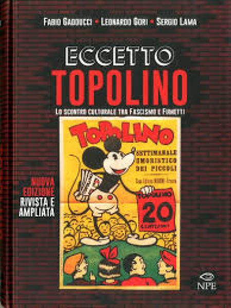Eccetto Topolino – nuova edizione