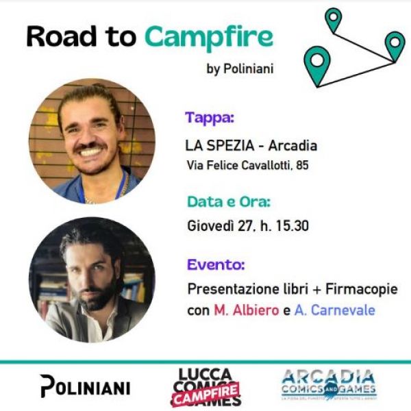 Road to Campfire – Panel con Marco Albiero e Alessandro Carnevale