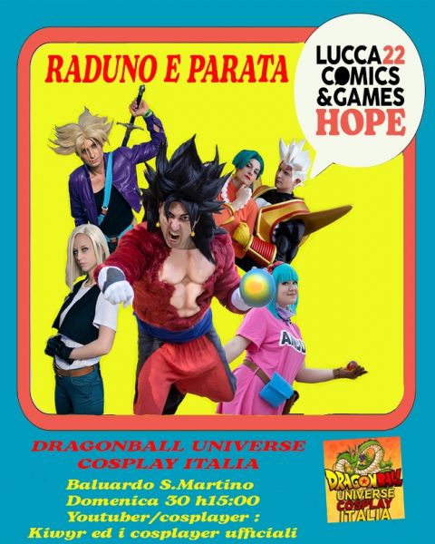 Dragon Ball Universe Cosplay Italia: ecco il grande raduno e la parata a tema Dragonball 