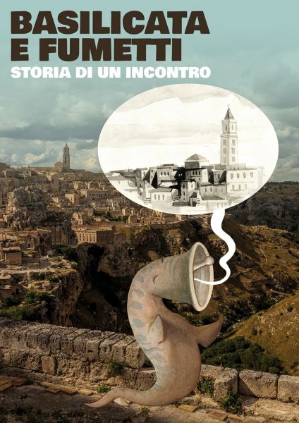 Basilicata e fumetti - Storia di un incontro