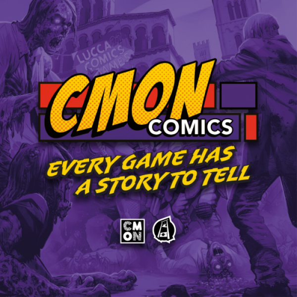 CMON Comics presenta: ogni gioco ha una storia da raccontare!