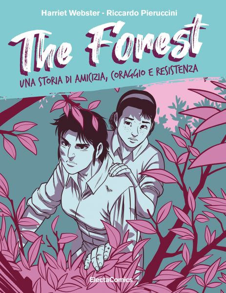 Non solo principesse - The Forest e la Resistenza a fumetti