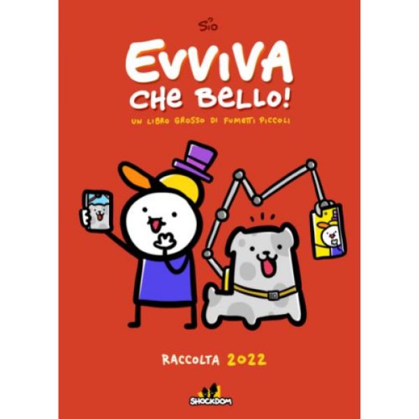 Evviva che bello!