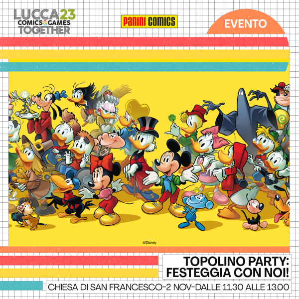 TOPOLINO PARTY: FESTEGGIA CON NOI!