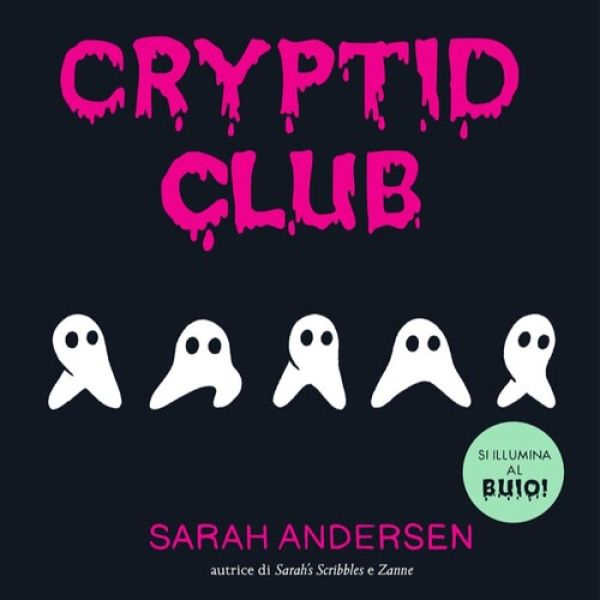 CRYPTID CLUB (SARAH ANDERSEN)