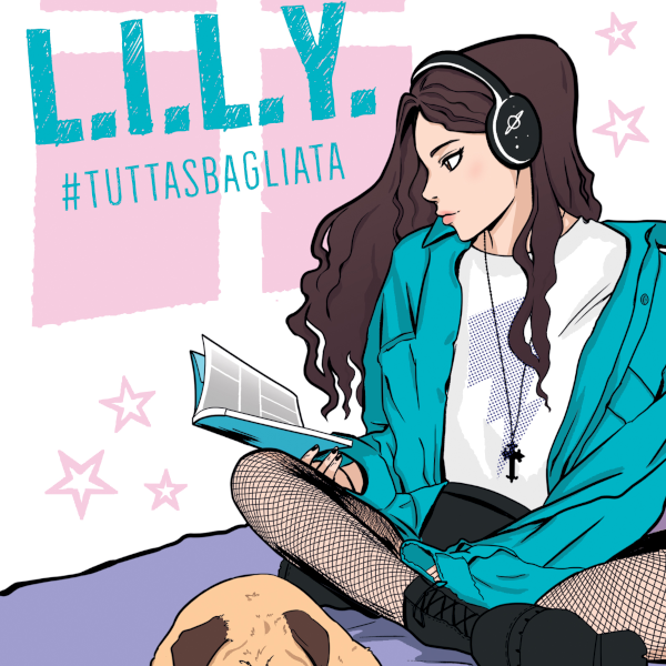 L.I.L.Y. #tuttaSbagliata