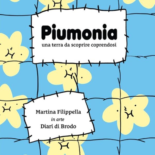 Piumonia (Diari di Brodo)