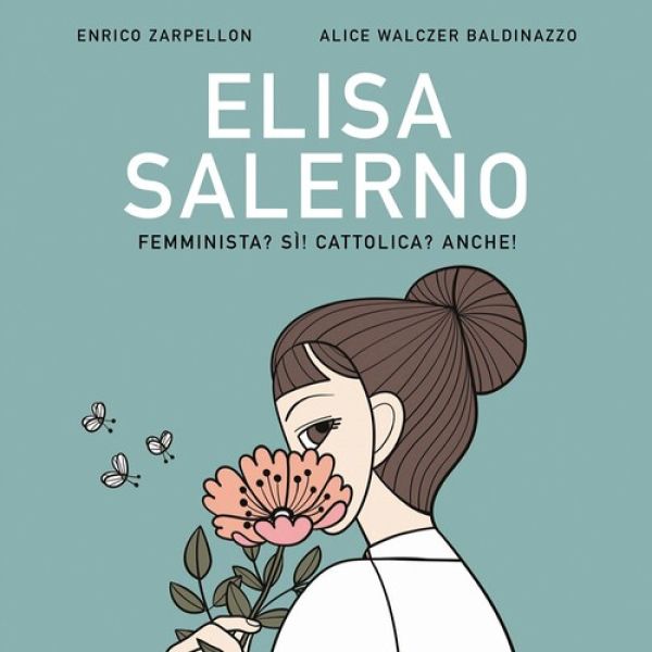 Elisa Salerno (Enrico Zarpellon - Alice Walczer Baldinazzo)
