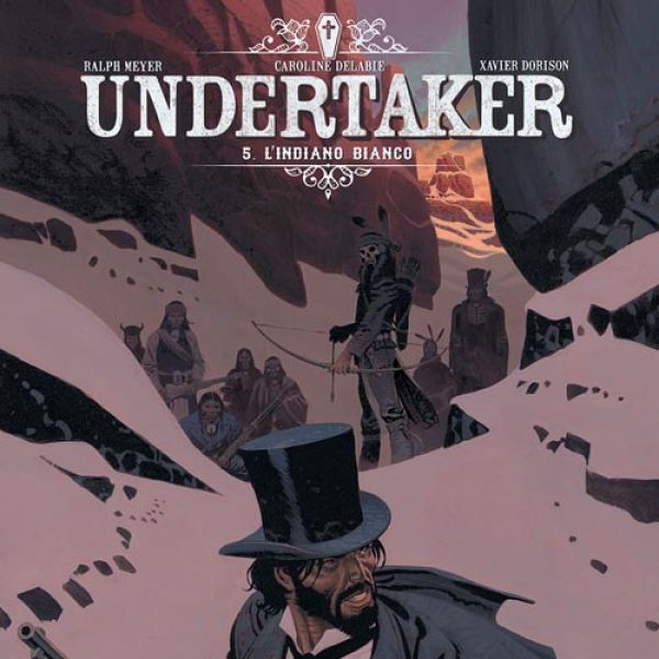 Undertaker Vol.5 - L'indiano bianco