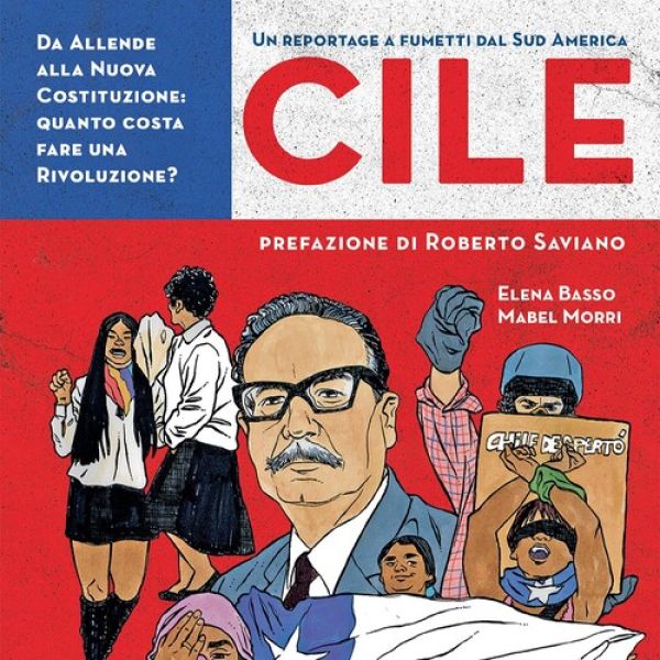 Cile. Un reportage a fumetti dal Sud America (Elena Basso - Mabel Morri) 