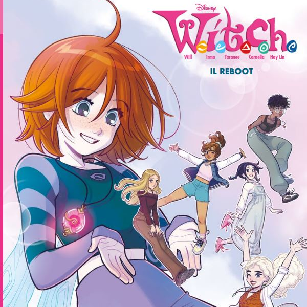 W.I.T.C.H. Il cuore dell’amicizia: una nuova storia
