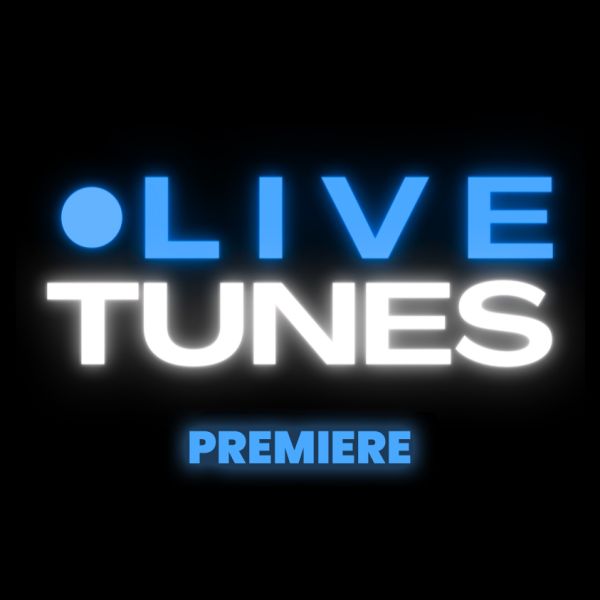 Live Tunes Premiere