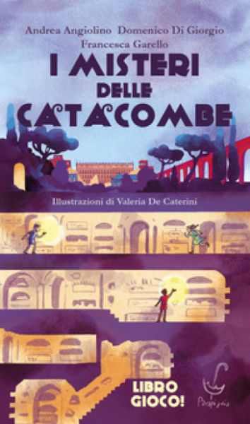 I misteri delle catacombe