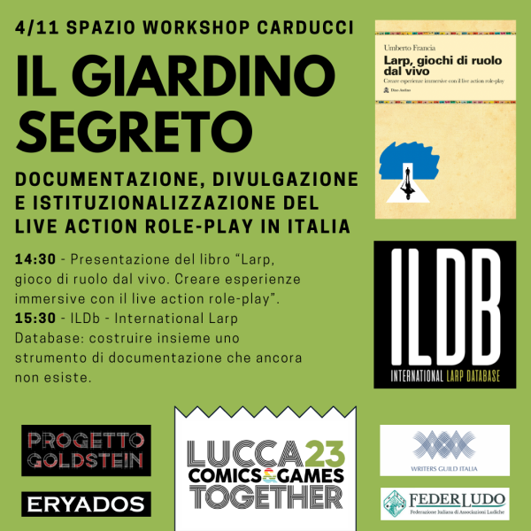 Il giardino segreto: documentazione, divulgazione e istituzionalizzazione del live action role-play in Italia