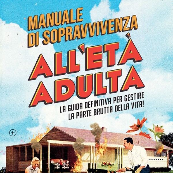 Manuale di sopravvivenza all'età adulta (Nicolò Targhetta)
