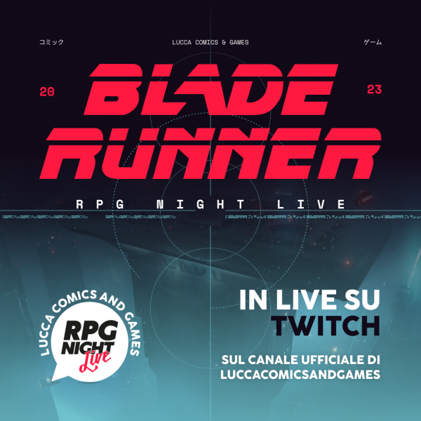 RPG Night Live | BLADE RUNNER - Sessione finale