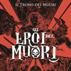 Il Trono del Muori