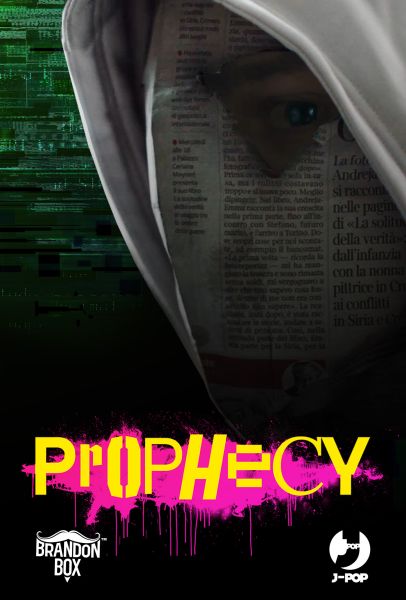 Prophecy – Anteprima mondiale