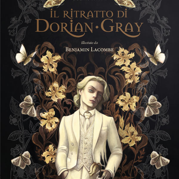 La vanità che consuma: Il ritratto di Dorian Gray di Oscar Wilde illustrato da Benjamin Lacombe