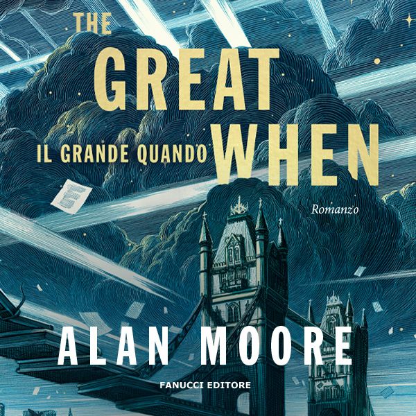 The Great When: Il Grande Quando