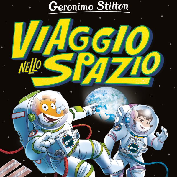Un giorno da astronauta... con Geronimo Stilton
